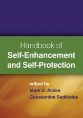 book Handbook of Self-Enhancement and Self-Protection