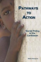 book Pathways to Action: Social Policy in the Caribbean