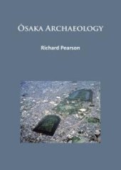 book Ōsaka Archaeology