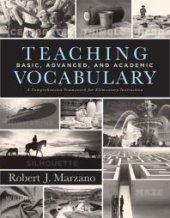 book Teaching Basic, Advanced, and Academic Vocabulary