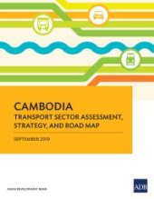 book Cambodia Transport Sector Assessment, Strategy, and Road Map