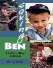 book Saving Ben : A Father's Story of Autism