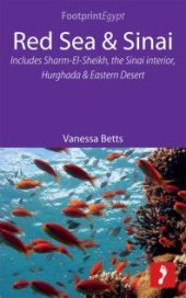 book Red Sea & Sinai : Includes Sharm-El-Sheikh, the Sinai interior, Hurghada and Eastern Desert