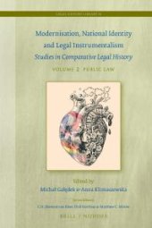 book Modernisation, National Identity and Legal Instrumentalism (Vol. II: Public Law) : Studies in Comparative Legal History