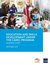 book Education and Skills Development under the CAREC Program : A Scoping Study