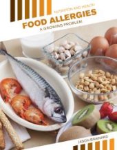 book Food Allergies : A Growing Problem