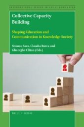 book Collective Capacity Building : Shaping Education and Communication in Knowledge Society