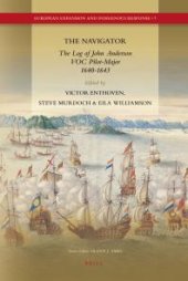 book The Navigator : The Log of John Anderson, VOC Pilot-Major, 1640-1643