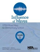 book Influence of Waves, Grade 1 : STEM Road Map for Elementary School