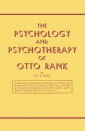 book The Psychology and Psychotherapy of Otto Rank