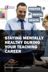 book Staying Mentally Healthy During Your Teaching Career