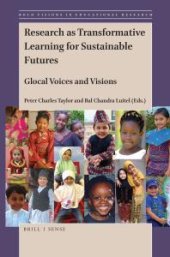 book Research As Transformative Learning for Sustainable Futures : Glocal Voices and Visions