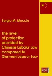 book The level of protection provided by Chinese labour law compared to German labour law