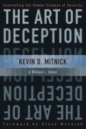 book The Art of Deception: Controlling the Human Element of Security