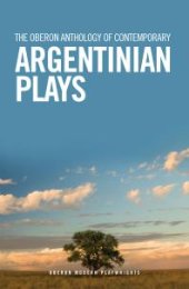 book The Oberon Anthology of Contemporary Argentinian Plays