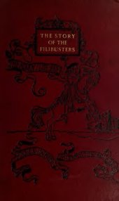 book The Story of the Filibusters