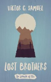 book Lost Brothers : In Search of Us