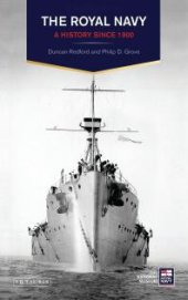 book The Royal Navy : A History Since 1900