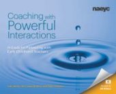 book Coaching with Powerful Interactions : A Guide for Partnering with Early Childhood Teachers