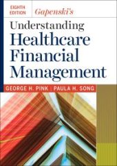 book Gapenski's Understanding Healthcare Financial Management