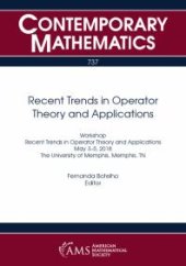 book Recent Trends in Operator Theory and Applications