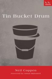 book Tin Bucket Drum : A Play