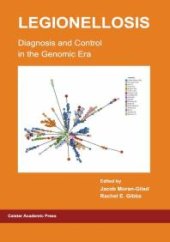 book Legionellosis Diagnosis and Control in the Genomic Era