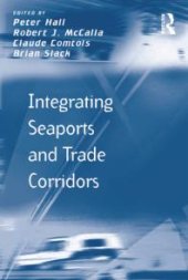 book Integrating Seaports and Trade Corridors