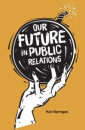 book Our Future in Public Relations