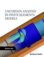 book Uncertain Analysis in Finite Elements Models