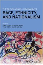 book The Wiley Blackwell Companion to Race, Ethnicity, and Nationalism