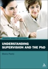 book Understanding Supervision and the PhD