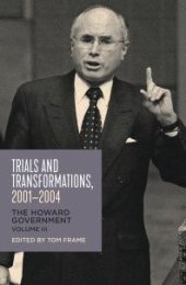 book Trials and Transformations, 2001–2004 : The Howard Government