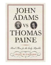 book John Adams vs Thomas Paine : Rival Plans for the Early Republic