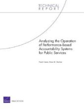 book Analyzing the Operation of Performance-Based Accountability Systems for Public Services : Based Accountability Systems for Public Services