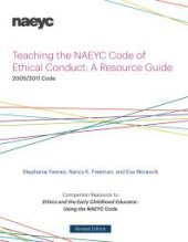 book Teaching the NAEYC Code of Ethical Conduct : A Resource Guide