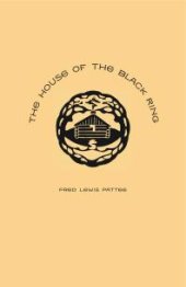 book The House of the Black Ring : A Romance of the Seven Mountains