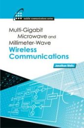book Multigigabit Microwave and Millimeter-Wave Wireless Communications