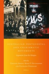 book Australian Pentecostal and Charismatic Movements : Arguments from the Margins