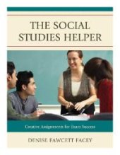 book The Social Studies Helper : Creative Assignments for Exam Success