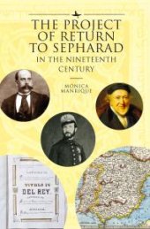 book The Project of Return to Sepharad in the Nineteenth Century