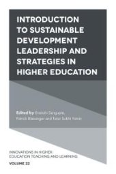 book Introduction to Sustainable Development Leadership and Strategies in Higher Education