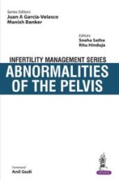 book Infertility Management Series: Abnormalities of the Pelvis