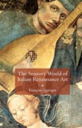 book The Sensory World of Italian Renaissance Art