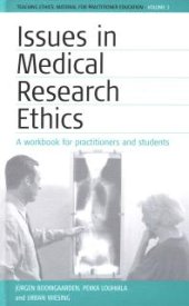 book Issues in Medical Research Ethics