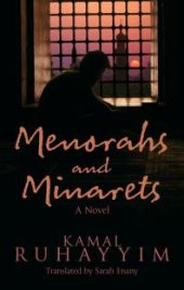 book Menorahs and Minarets : A Novel