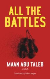 book All the Battles : A Novel