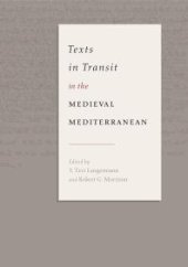 book Texts in Transit in the Medieval Mediterranean