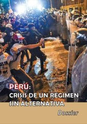 book Perú: crisis de un régimen sin alternativa. Dossier