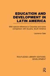 book Education and Development in Latin America